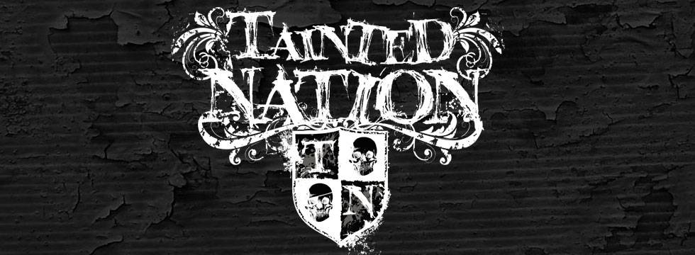 Tainted Nation Tainted Nation