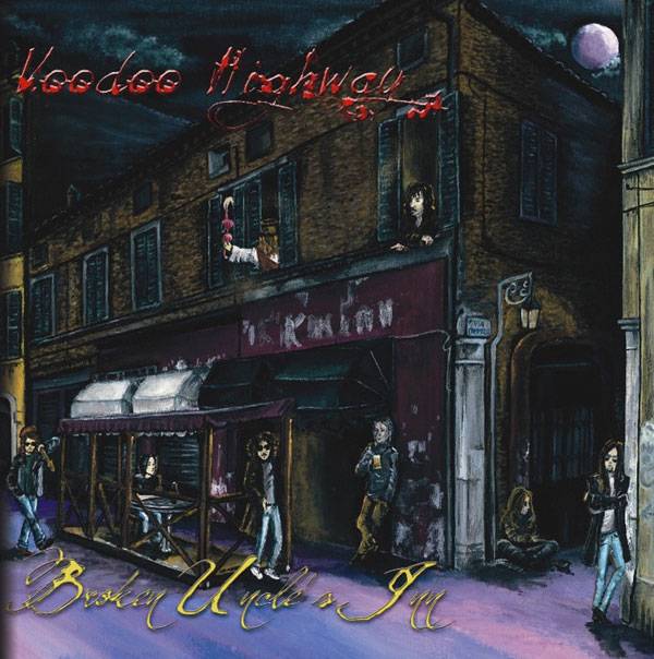 Voodoo Highway - Broken Uncles Inn