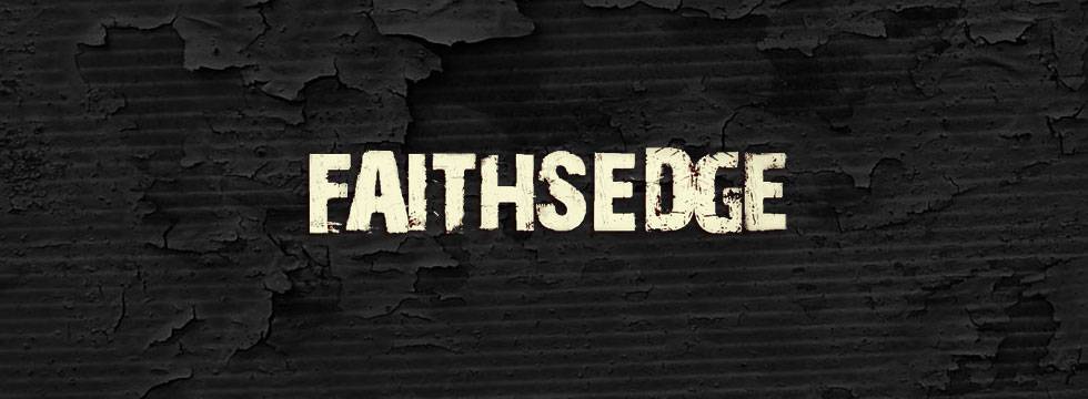 FaithsEdge FaithsEdge