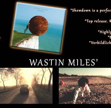 Wastin Miles Video