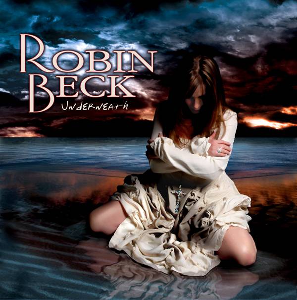 Robin Beck Underneath Album