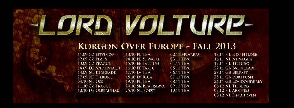 Lord Volture Tour 2013