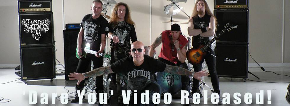Tainted Nation Dare You Video