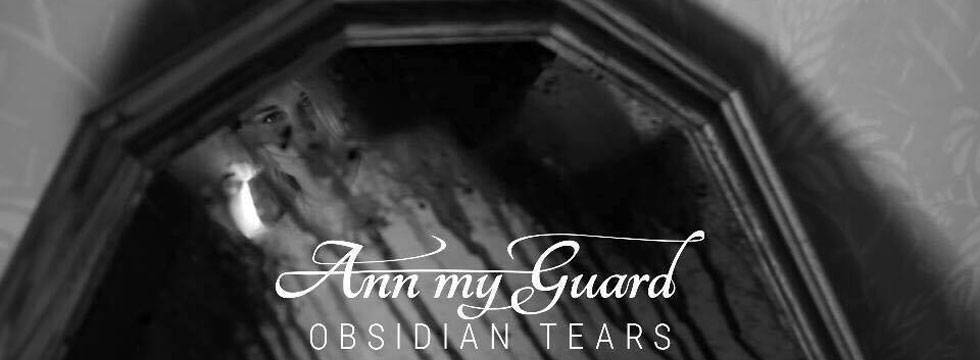 Ann My Guard Obsidian Tears