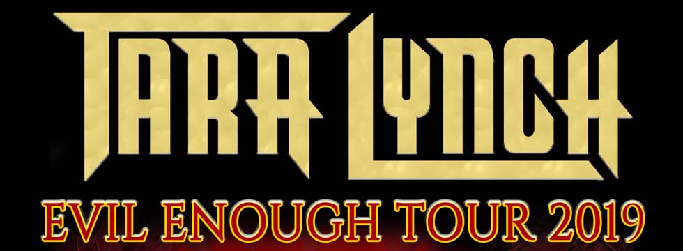 Tara Lynch Evil Enough Tour