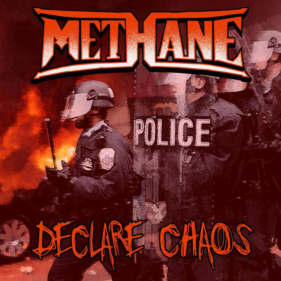 Methane - Declare Chaos