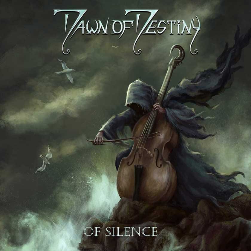 Dawn Of Destiny Of Silence